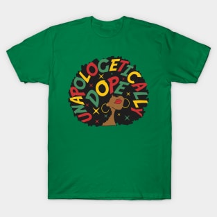 Black woman dope T-Shirt